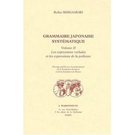 Grammaire japonaise systématique Vol.2