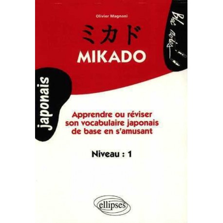 Mikado Niveau 1